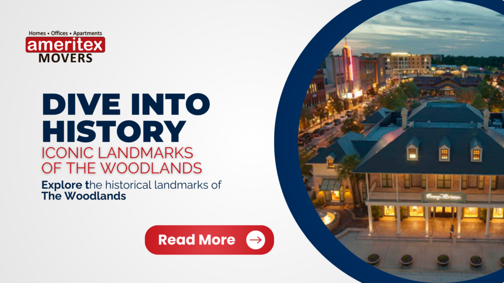 Dive into History Iconic Landmarks of The Woodlands