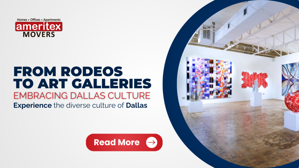 From Rodeos to Art Galleries Embracing Dallas Culture