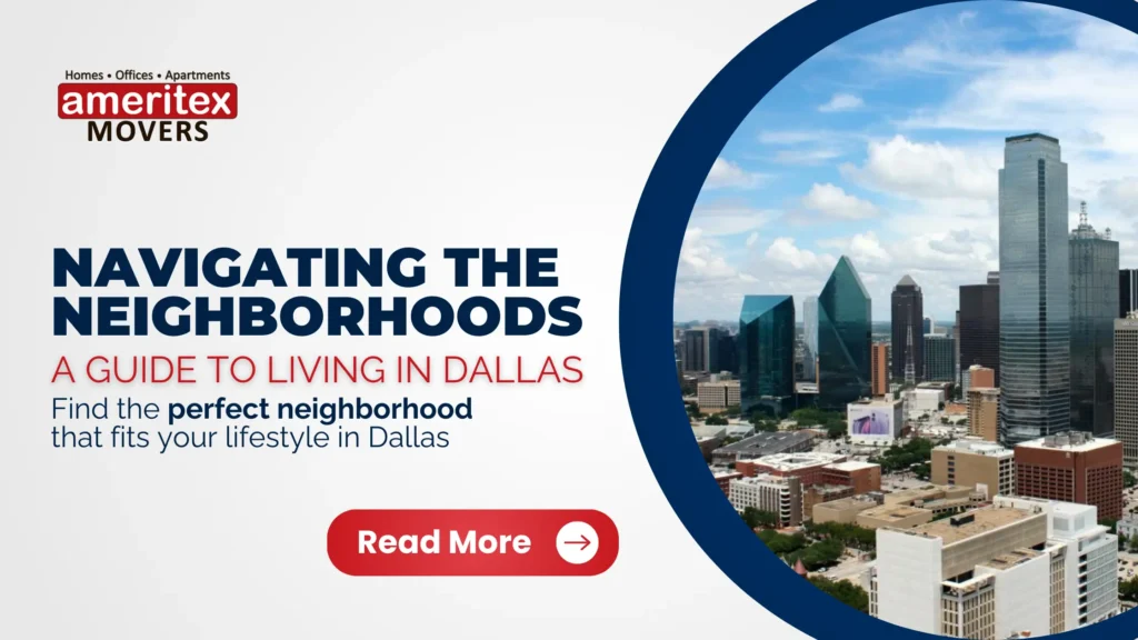 Navigating the Neighborhoods A Guide to Living in Dallas