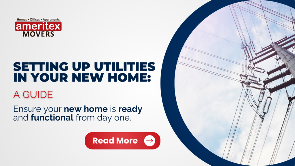 Setting Up Utilities in Your New Home A Guide